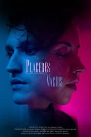 Placeres vacíos poster