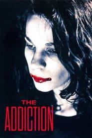 The Addiction poster