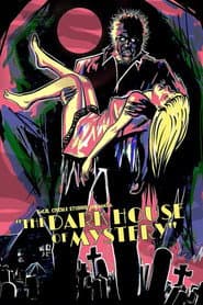 The Dark House of Mystery poster