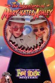 The Adventures of Mary-Kate & Ashley: The Case of the Fun House Mystery poster