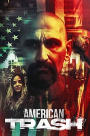 American Trash poster