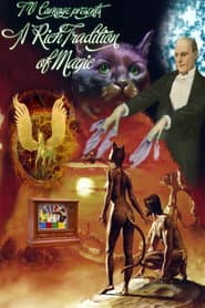 A Rich Tradition of Magic poster
