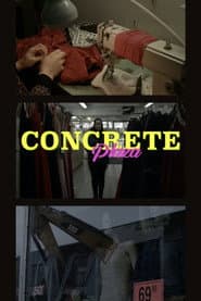 Concrete Plaza poster