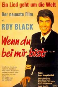 Wenn du bei mir bist poster