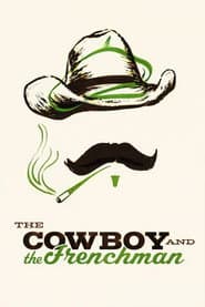 The Cowboy and the Frenchman poster