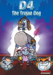 D4 The Trojan Dog poster