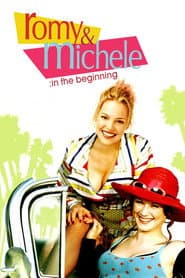 Romy and Michele: In the Beginning poster