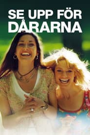 Se upp för dårarna poster