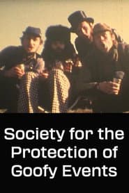 Society for the Protection of Goofy Events poster