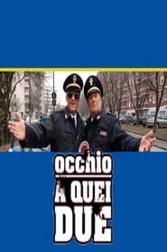 Occhio a quei due poster