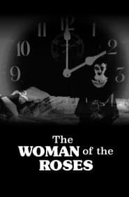 The Woman of the Roses poster