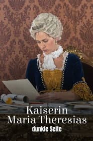 Maria Theresa’s Dark Side poster