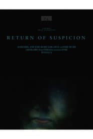 Return of Suspicion poster