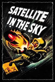 Satellite in the Sky poster