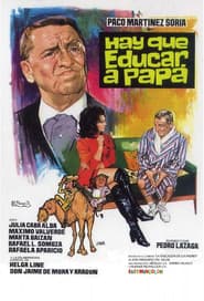 Hay que educar a papá poster