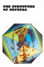 The Structure of Crystal poster