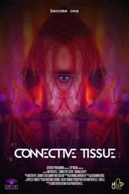 Connective Tissue poster