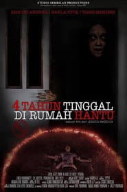 4 Tahun Tinggal di Rumah Hantu poster