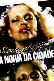 A Noiva da Cidade poster