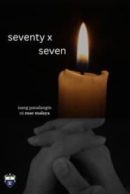 seventy x seven poster