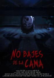 No bajes de la cama poster