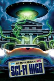 Sci-Fi High: The Movie Musical poster