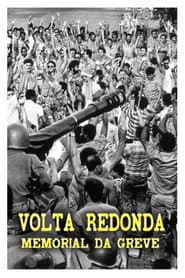 Volta Redonda – Memorial Da Greve poster