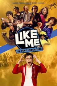 Like Me : La Fête Interdite poster
