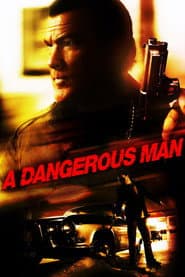 A Dangerous Man poster