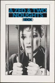 A Zed & Two Noughts poster