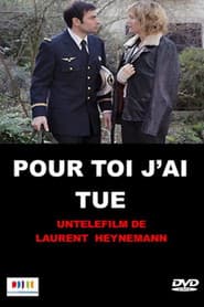 Pour toi, j'ai tué poster