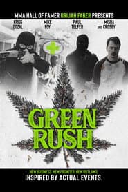 Green Rush poster