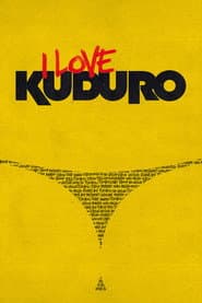 I Love Kuduro poster