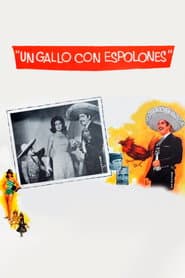 Un Gallo con Espolones poster