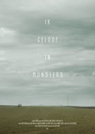 I Believe in Monsters poster