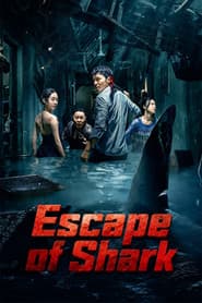 Escape of Shark poster