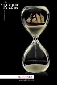 Il Pirata - Teatro Real de Madrid poster