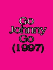 Go Johnny Go poster