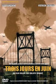 Trois jours en juin poster