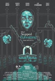 Why I Stopped Babysitting poster