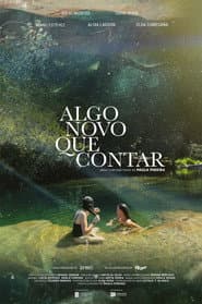 Algo Novo que Contar poster