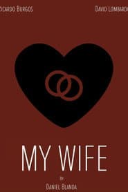 My Wife poster