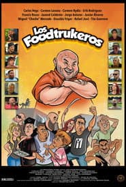 Los Foodtruckeros poster