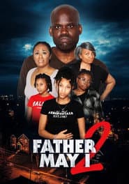 Father May I 2 poster