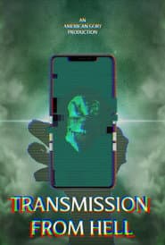 Transmission from Hell poster