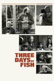 Three Days of Fish poster