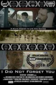 I Did Not Forget You poster