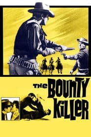The Bounty Killer poster