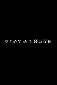 Stay at Home poster