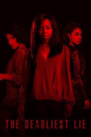 The Deadliest Lie poster